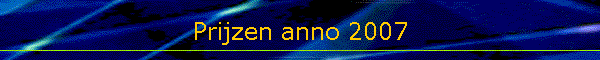 Prijzen anno 2007