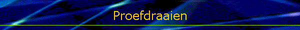 Proefdraaien