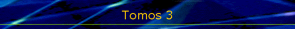 Tomos 3