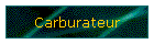 Carburateur