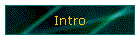 Intro